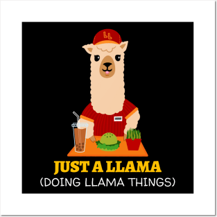 Just A Llama Doing Llama Things Posters and Art